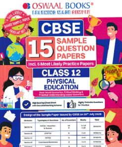 CBSE 15 SAMPLE QUESTION PAPERS Class- 12 PHYSICAL EDUCATION 2026 | OSWAAL BOOKS