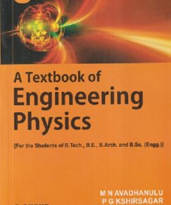 A TEXTBOOK OF ENGINEERING PHYSICS | M.N. AVADHANULU, P.G. KSHIRSAGAR, TVS ARUN MURTHY | S.Chand