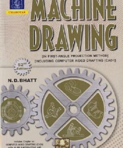 MACHINE DRAWING | N.D. BHATT | CHAROTAR
