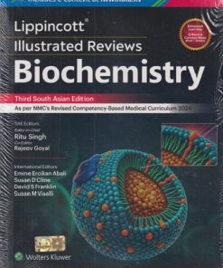 LIPPINCOTT Illustrated Reviews BIOCHEMISTRY | DENISE R. FERRIER, RITU SINGH, RAJEEV GOYAL | Wolters Kluwer