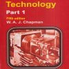 WORKSHOP TECHNOLOGY In SI Units Part 1 | W.A.J. CHAPMAN | CBS