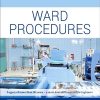 WARD PROCEDURES | MANSUKH B. PATEL, MUKESH S. SUVERA | Elsevier