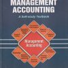 TULSIANs MANAGEMENT ACCOUNTING (A Self Study Textbook) | P.C. TULSIAN, BHARAT TULSIAN, TUSHAR TULSIAN | S.Chand
