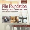 PILE FOUNDATION (Design and Construction) | SATYENDRA MITTAL | CBS