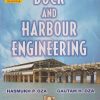 DOCK AND HARBOUR ENGINEERING | HASMUKH P. OZA, GAUTAM H. OZA | Charotar