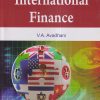 INTERNATIONAL FINANCE | V.A. AVADHANI | Himalaya Publishing House