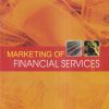 MARKETING OF FINANCIAL SERVICES | V.A. AVADHANI | Himalaya Publishing House