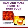 HEAT AND MASS TRANSFER DATA BOOK | C.P. KOTHANDARAMAN, S. SUBRAMANYAN | New Age