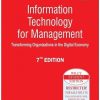 INFORMATION TECHNOLOGY FOR MANAGEMENT | EFRAIM TURBAN , LINDA VOLONINO | Wiley