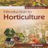 INTRODUCTION TO HORTICULTURE | DR. N. KUMAR | CBS