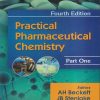 PRACTICAL PHARMACEUTICAL CHEMISTRY Part One/ Part 1 | A.H. BECKETT, J.B. STENLAKE | CBS