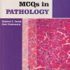 MCQs IN PATHOLOGY | SHAILESH S. VARTAK, URMI CHAKRAVARTY | National Books