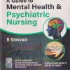 A GUIDE TO MENTAL HEALTH & PSYCHIATRIC NURSING | R. SREEVANI | Jaypee