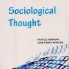 SOCIOLOGICAL THOUGHT | FRANCIS ABRAHAM, JOHN HENRY MORGAN | Trinity
