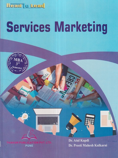 SERVICES MARKETING (M.B.A. Sem 3) | DR. ATUL KAPDI, DR. PREETI MAHESH ...