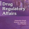 DRUG REGULATORY AFFAIRS | GAJENDRA SINGH, GAURAV AGARWAL, VIPUL GUPTA | CBS
