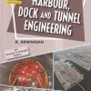 HARBOUR, DOCK AND TUNNEL ENGINEERING | R. SRINIVASAN | Charotar