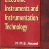 ELECTRONIC INSTRUMENTS AND INSTRUMENTATION TECHNOLOGY | M.M.S. ANAND | PHI