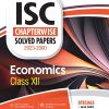 ISC Chapterwise Solved Papers 2023-2000 ECONOMICS Class- XII/Class- 12 | Arihant Publications