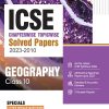 ICSE Chapterwise Topicwise Solved Papers 2023-2010 GEOGRAPHY Class- 10 | Arihant Publications
