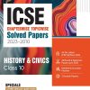ICSE Chapterwise Topicwise Solved Papers 2023-2010 HISTORY & CIVICS Class- 10 | Arihant Publications