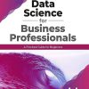 DATA SCIENCE FOR BUSINESS PROFESSIONALS | Probyto Data Science And Consulting Pvt. Ltd. | BPB
