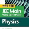 JEE MAIN Online Solved Papers (2023-2019) PHYSICS | Arihant Publications