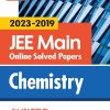 JEE MAIN Online Solved Papers (2023-2019) CHEMISTRY | Arihant Publications