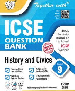 TOGETHER WITH ICSE QUESTION BANK Class 9 HISTORY AND CIVICS | DR. POONAM JOHRI | Rachna Sagar Publications