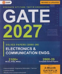 GATE 2027 (Graduate Aptitude Test In Engineering) ELECTRONICS & COMMUNICATION ENGG. (Solved Papers 2000-26) | G. K. Publications