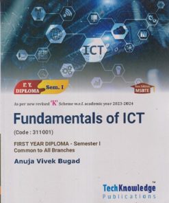FUNDAMENTALS OF ICT (FE Diploma Sem-I) MSBTE (K Scheme) | ANUJA VIVEK BUGAD | TechKnowledge Publications