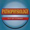 PATHOPHYSIOLOGY (First Year B.Pharm. Semester – 2 AS PER PCI REGULATIONS)