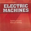 ELECTRIC MACHINES | ASHFAQ HUSAIN, HAROON ASHFAQ | Dhanpat Rai