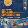 THE TEXT BOOK OF BUILDING CONSTRUCTION | S.P. ARORA, S.P. BINDRA | Dhanpat Rai