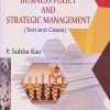 BUSINESS POLICY AND STRATEGIC MANAGEMENT (Text and Cases) | P. SUBBA RAO | Himalaya Publishing House