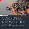 COMPUTER NETWORKING (A Top-Down Approach) | JAMES F. KUROSE, KEITH W. ROSS | Pearson
