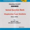 PHARMACOLOGY With Viva-Voce Solved Question Bank+Chapterwise Paper Solutions (2nd Year D.Pharm) | VIRENDRA P. SONARE | VBD