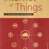 INTERNET OF THINGS (A Hands-On Approach) | ARSHDEEP BAHGA, VIJAY MADISETTI | Universities Press