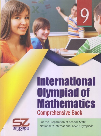 INTERNATIONAL OLYMPIAD OF MATHEMATICS Comprehensive Book Class 9 ...