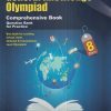 GENERAL KNOWLEDGE OLYMPIAD Comprehensive Book Class 8 | SILVER ZONE