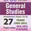 UPSC Preliminary Exam GENERAL STUDIES 27 Years (1995-2021) Topic wise Solved Papers (Paper I and II) | New Vishal