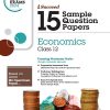 i Succeed 15 SAMPLE QUESTION PAPERS ISC Exam 2024 ECONOMICS Class 12 | Arihant Publications