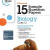 i Succeed 15 SAMPLE QUESTION PAPERS ISC Exam 2024 BIOLOGY Class 12 | Arihant Publications