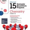 i Succeed 15 SAMPLE QUESTION PAPERS ISC Exam 2024 CHEMISTRY Class 12 | Arihant Publications
