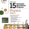 i Succeed 15 SAMPLE QUESTION PAPERS ISC Exam 2024 PHYSICS Class 12 | Arihant Publications