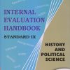 INTERNAL EVALUATION HANDBOOK Std. IX / Std. 9 HISTORY AND POLITICAL SCIENCE | नवनीत एज्युकेशन (इंडिया) लि (Navneet Education India Ltd)