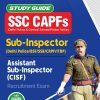 Study Guide SSC CAPFs SUB-INSPECTOR/ASSISTANT SUB-INSPECTOR (CISF) Recruitment Exam | Arihant Publications
