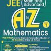 JEE (Main And Advanced) A TO Z MATHEMATICS Part-1 (Free Booklet Containing Chapterwise Topicwise Solved Questions Of JEE Main 2023) | Cengage