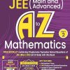 JEE (Main And Advanced) A TO Z MATHEMATICS Part-2 (Free Booklet Containing Chapterwise Topicwise Solved Questions Of JEE Main 2023) | Cengage