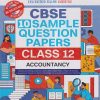 CBSE 10 SAMPLE QUESTION PAPERS Class- 12 ACCOUNTANCY 2024 | OSWAAL BOOKS